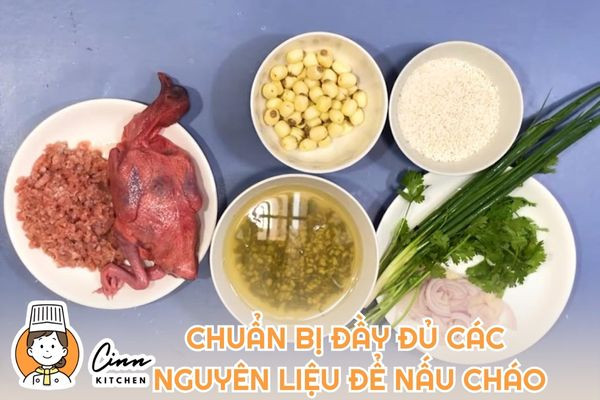 Chuẩn bị đầy đủ các nguyên liệu để nấu cháo