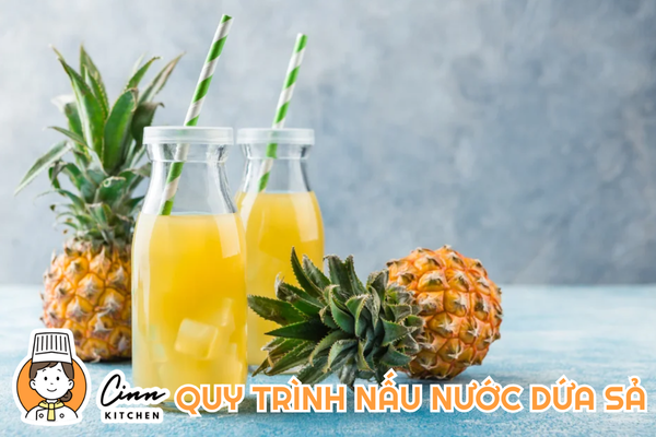 Quy trình nấu nước dứa sả thơm ngon